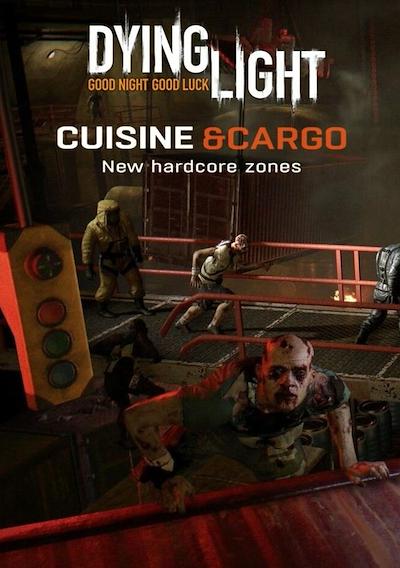 Cover image for the game Dying Light: Cuisine & Cargo