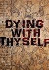Cover image for the game Dying with Thyself
