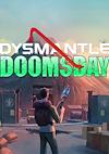 Cover image for the game Dysmantle: Doomsday
