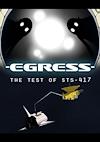 Cover image for the game Egress - The Test of STS-417