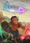 Cover image for the game Even the Ocean