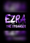 Cover image for the game Ezra: The Stranger