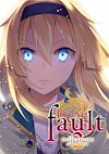Cover image for the game Fault Milestone Two Side: Above