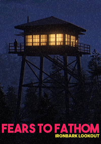 Cover image for the game Fears to Fathom: Ironbark Lookout