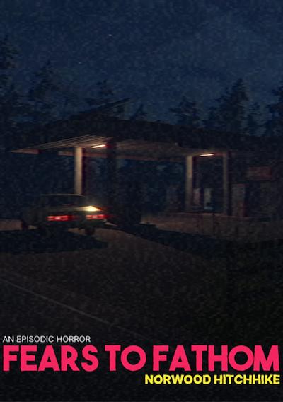 Cover image for the game Fears to Fathom: Norwood Hitchhike