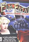 Cover image for the game Film Fatale: Lights, Camera, Madness!