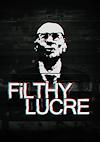 Cover image for the game Filthy Lucre