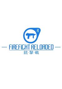 Cover image for the game Firefight Reloaded