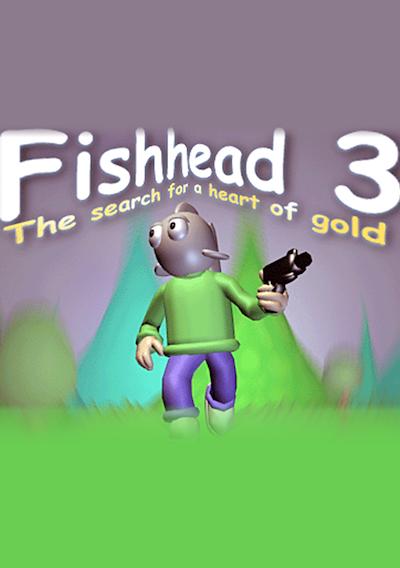 Cover image for the game Fishhead 3: The Search For a Heart of Gold