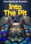 Cover image for the game Five Nights at Freddy's: Into the Pit