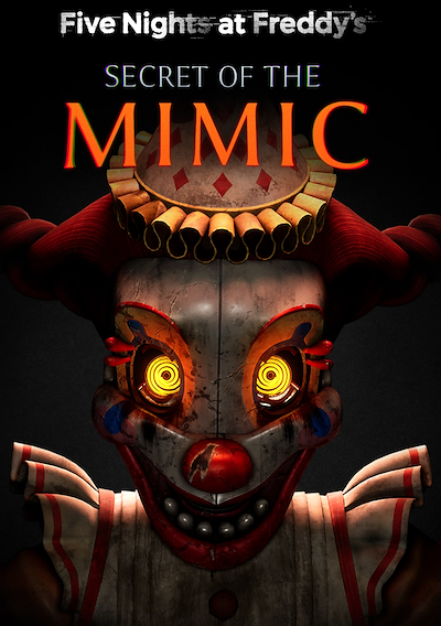 Cover image for the game Five Nights at Freddy's: Secret of the Mimic