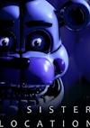 Cover image for the game Five Nights at Freddy's: Sister Location