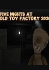 Cover image for the game Five Nights at Old Toy Factory