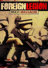 Cover image for the game Foreign Legion: Multi Massacre
