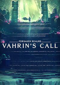 Cover image for the game Forsaken Realms: Vahrin's Call