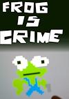 Cover image for the game Frog is Crime