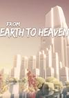 Cover image for the game From Earth to Heaven