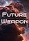 Cover image for the game Future Weapon
