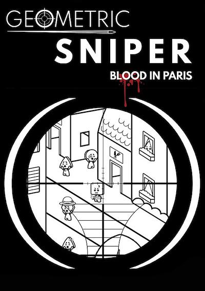 Cover image for the game Geometric Sniper: Blood in Paris