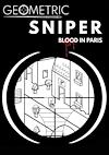 Cover image for the game Geometric Sniper: Blood in Paris