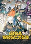 Cover image for the game Giga Wrecker