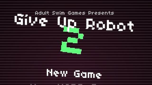 Image for the game Give Up Robot 2