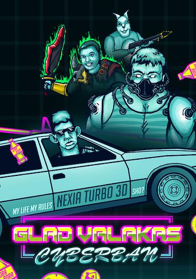 Cover image for the game Glad Valakas: Cyberban