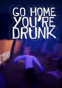 Cover image for the game Go home, you're drunk!