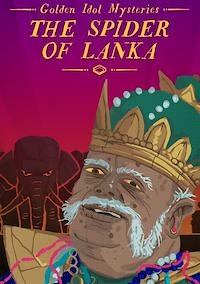 Cover image for the game Golden Idol Mysteries: The Spider of Lanka