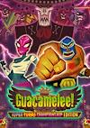 Cover image for the game Guacamelee! Super Turbo Championship Edition