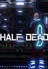 Cover image for the game Half Dead