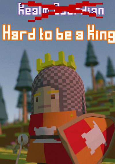 Cover image for the game Hard to be a King