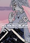 Cover image for the game Heaven Will Be Mine