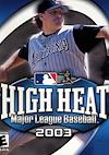 Cover image for the game High Heat Major League Baseball 2003