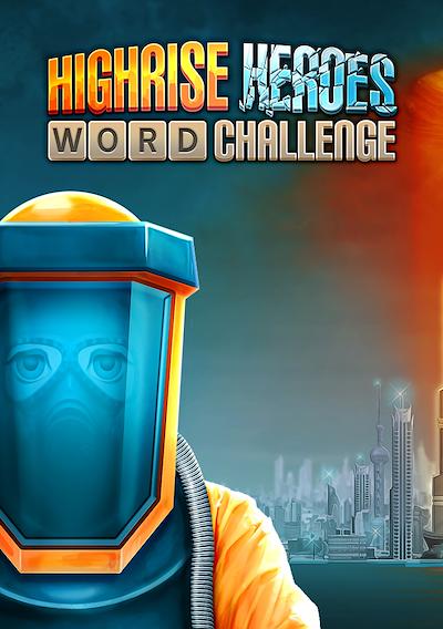 Cover image for the game Highrise Heroes: Word Challenge