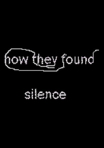 Cover image for the game How They Found Silence
