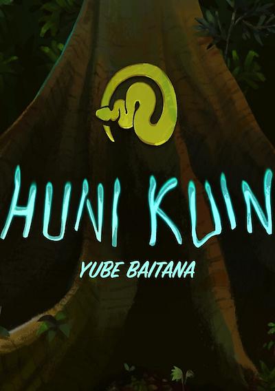 Cover image for the game Huni Kuin: Yube Baitana