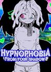 Cover image for the game Hypnophobia; From Your Shadow