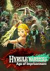 Cover image for the game Hyrule Warriors: Age of Imprisonment