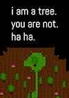 Cover image for the game I Am a Tree. You Are Not. Ha Ha.
