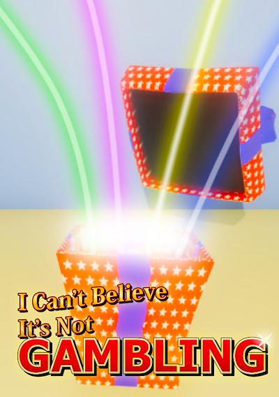 Cover image for the game I Can't Believe It's Not Gambling: GOTY Edition