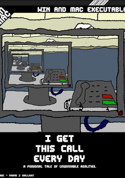Cover image for the game I Get This Call Every Day