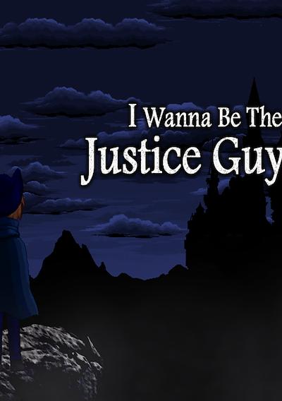 Cover image for the game I Wanna be the Justice Guy