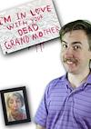 Cover image for the game I'm in Love With Your Dead Grandmother