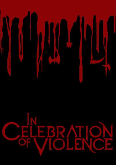 Cover image for the game In Celebration of Violence