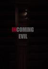 Cover image for the game Incoming Evil