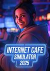 Cover image for the game Internet Cafe Simulator 2025