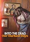 Cover image for the game Into the Dead: Our Darkest Days