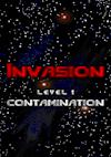 Cover image for the game Invasion...: Level 1 - Contamination