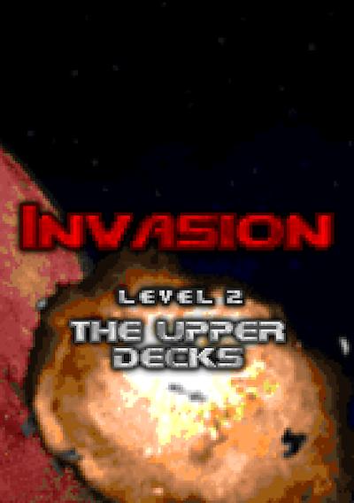 Cover image for the game Invasion...: Level 2 -The Upper Decks